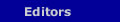 Editors